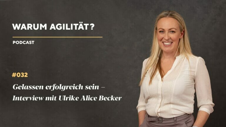 #032 Gelassen erfolgreich sein – Interview mit Ulrike Alice Becker